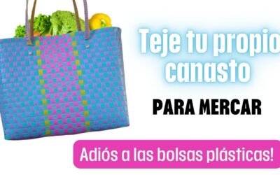 Aprende a tejer tu propio canasto para mercado en zuncho